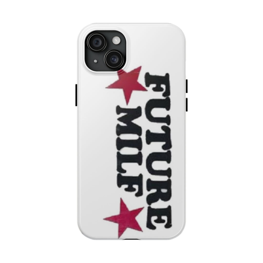 Future Baddie Tough Phone Case