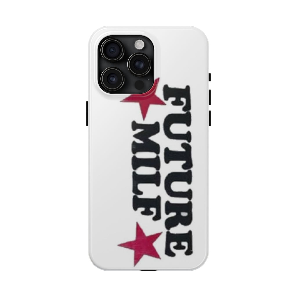 Future Baddie Tough Phone Case