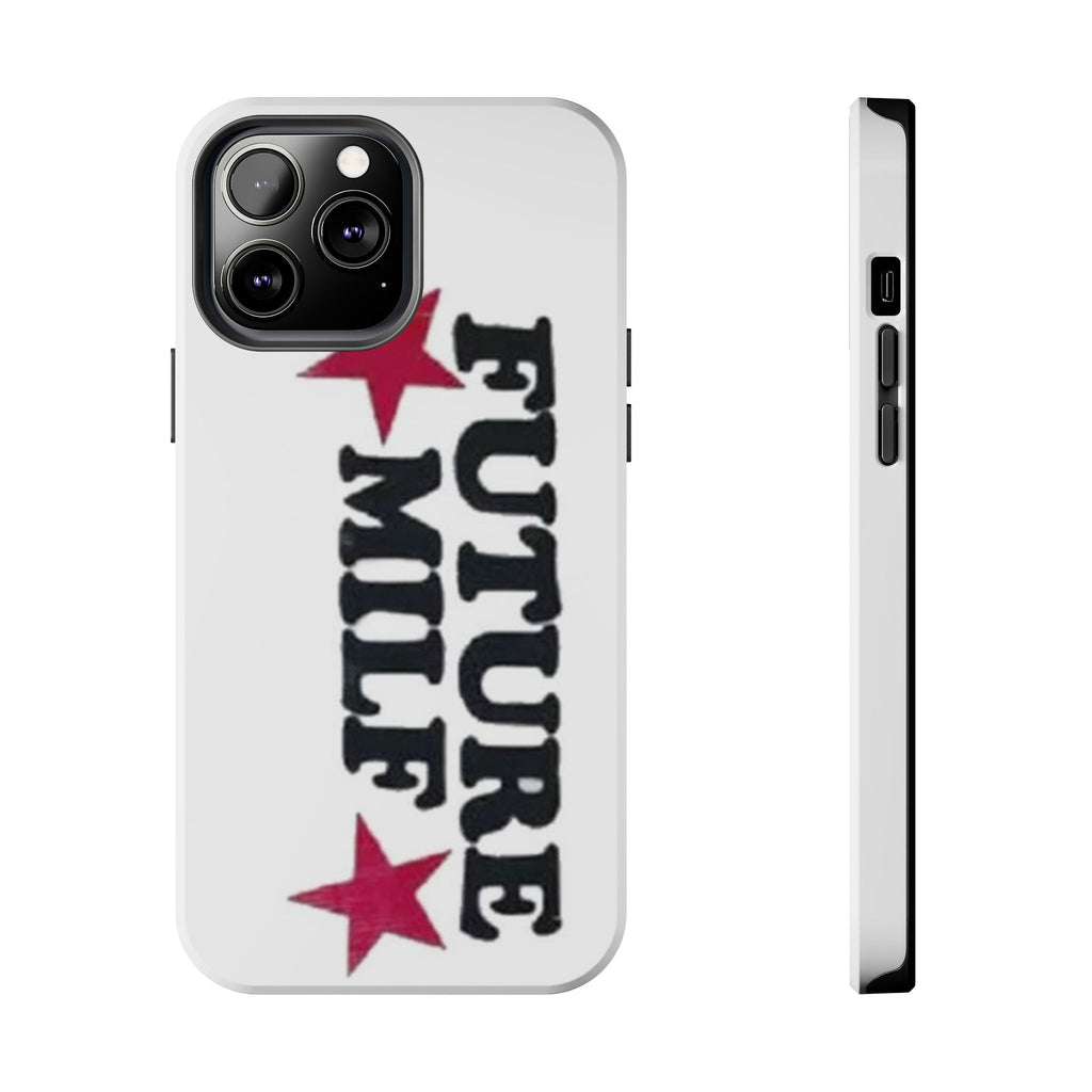 Future Baddie Tough Phone Case