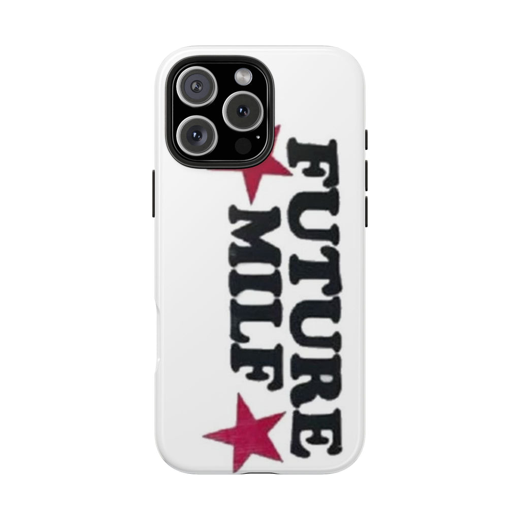 Future Baddie Tough Phone Case