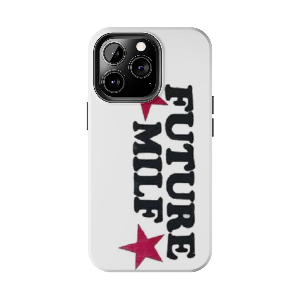 Future Baddie Tough Phone Case