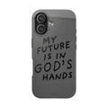 My Future Is Taken Care Of